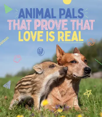 Amigos Animales Que Demuestran Que El Amor Es Real - Animal Pals That Prove That Love Is Real