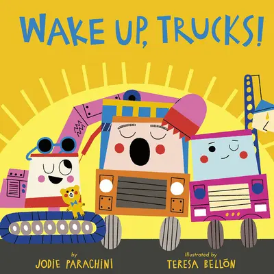 ¡Despierten, Camiones! - Wake Up, Trucks!