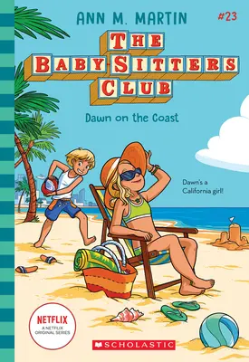 Amanecer en la costa (El club de las niñeras nº 23) - Dawn on the Coast (the Baby-Sitters Club #23)