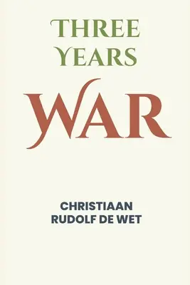 Tres años de guerra - Three Years' War