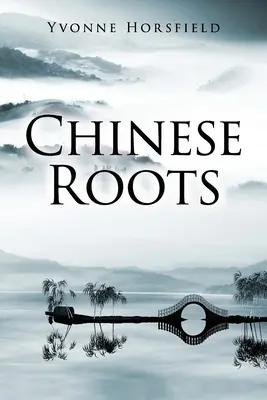 Raíces chinas - Chinese Roots