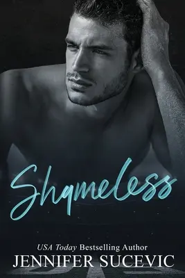 Shameless: Una novela romántica de deportes universitarios para adultos con leve diferencia de edad. - Shameless: A Forbidden Slight Age Gap New Adult College Sports Romance