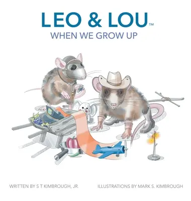 Leo y Lou: Cuando seamos mayores - Leo & Lou: When We Grow Up