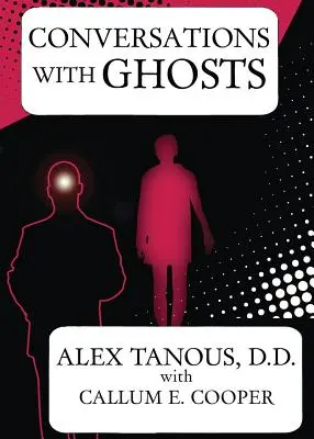 Conversaciones con fantasmas - Conversations with Ghosts