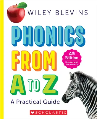 Phonics from A to Z, 4th Edition: Una guía práctica - Phonics from A to Z, 4th Edition: A Practical Guide