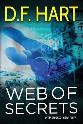 Web of Secrets: Vital Secrets, Libro Tres - Web of Secrets: Vital Secrets, Book Three