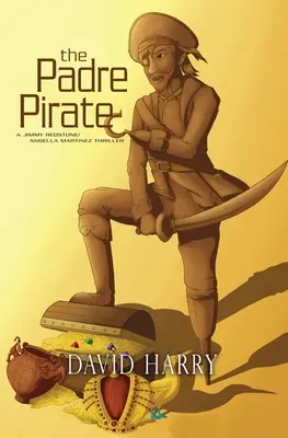 El Padre Pirata - The Padre Pirate