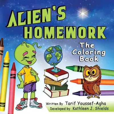 Alien's Homework, el libro para colorear - Alien's Homework, The Coloring Book