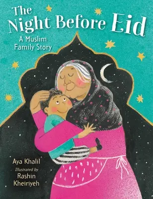 La noche antes del Eid: Historia de una familia musulmana - The Night Before Eid: A Muslim Family Story