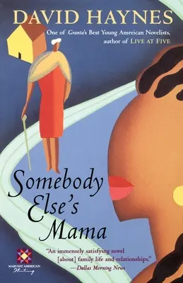 La madre de otro - Somebody Else's Mama