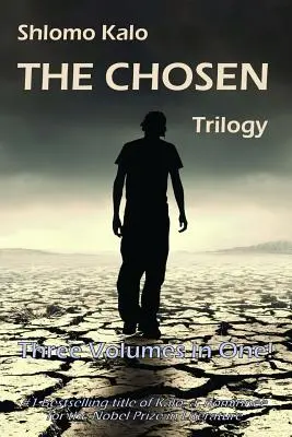 Los elegidos: Ficción histórica, la trilogía completa, tres volúmenes en uno - The Chosen: Historical Fiction, the Full Trilogy, Three Volumes in One