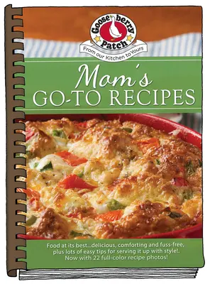 Recetas de mamá - Moms Go-To Recipes