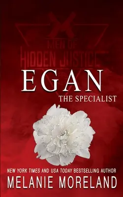El Especialista - Egan: Un romance protector - The Specialist - Egan: A protector romance