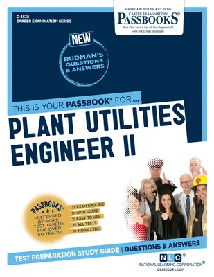 Ingeniero de Planta II (C-4538): Guía de estudio - Plant Utilities Engineer II (C-4538): Passbooks Study Guide