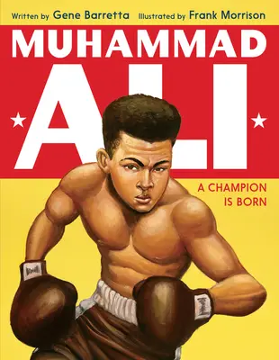 Muhammad Ali Ha nacido un campeón - Muhammad Ali: A Champion Is Born