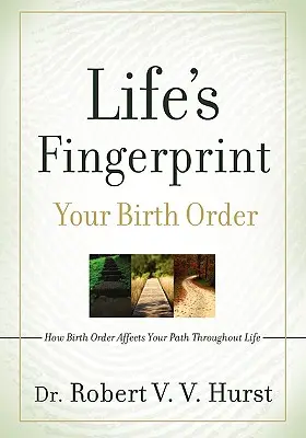 La huella digital de la vida: Cómo el orden de nacimiento afecta a su trayectoria vital - Life's Fingerprint: How Birth Order Affects Your Path Throughout Life