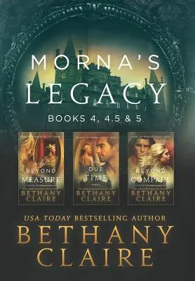 El Legado de Morna: Libros 4, 4.5 y 5: Romances Escoceses de Viajes en el Tiempo - Morna's Legacy: Books 4, 4.5, & 5: Scottish, Time Travel Romances