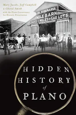 Historia oculta de Plano - Hidden History of Plano