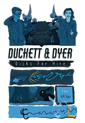 Duckett & Dyer: Penes de alquiler - Duckett & Dyer: Dicks For Hire