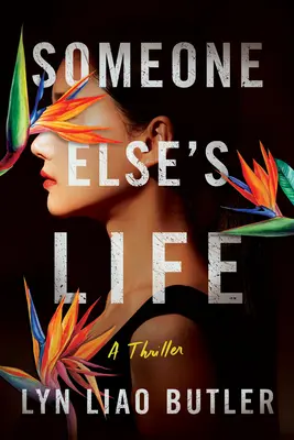 La vida de otro: Un thriller - Someone Else's Life: A Thriller