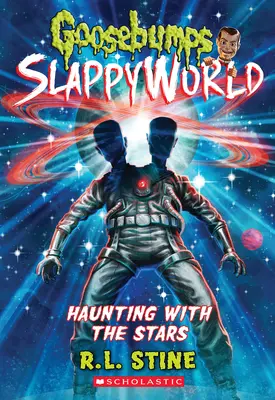 Embrujo con estrellas (Goosebumps Slappyworld #17) - Haunting with the Stars (Goosebumps Slappyworld #17)
