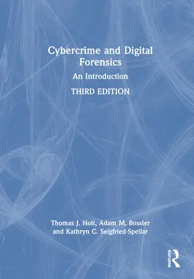 Ciberdelincuencia y análisis forense digital: Introducción - Cybercrime and Digital Forensics: An Introduction