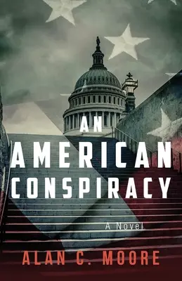 Una conspiración americana - An American Conspiracy