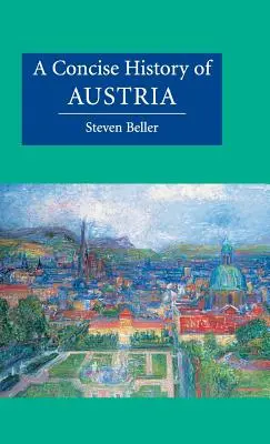 Historia sucinta de Austria - A Concise History of Austria