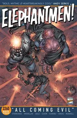 Elephantmen 2260 Libro 4: Todos los males venideros - Elephantmen 2260 Book 4: All Coming Evil