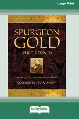 Spurgeon Oro-Puro Refinado (16pt Large Print Edition) - Spurgeon Gold-Pure Refined (16pt Large Print Edition)