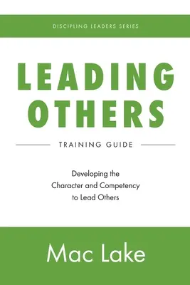 Liderando a otros - Leading Others