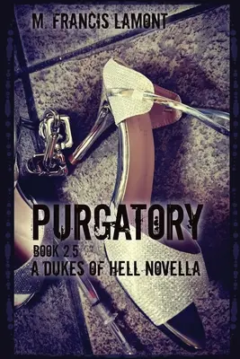 Duques del Infierno Purgatorio - Dukes of Hell: Purgatory