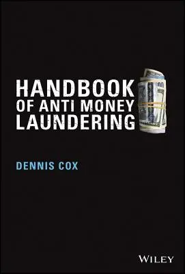 Manual de lucha contra el blanqueo de capitales - Handbook of Anti-Money Laundering