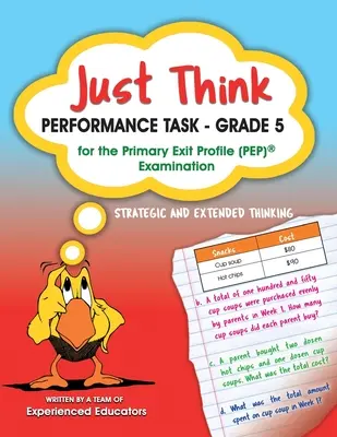 Tarea de rendimiento Just Think - 5º curso para el examen del perfil de salida de primaria (PEP) - Just Think Performance Task - Grade 5 for the Primary Exit Profile (PEP) Examination