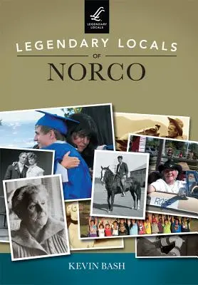 Lugareños Legendarios de Norco - Legendary Locals of Norco