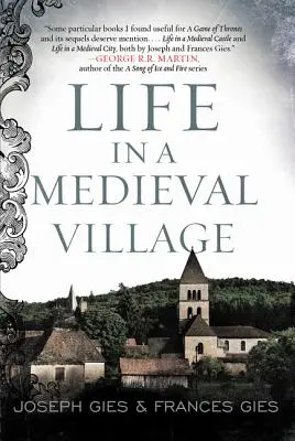 La vida en una aldea medieval - Life in a Medieval Village