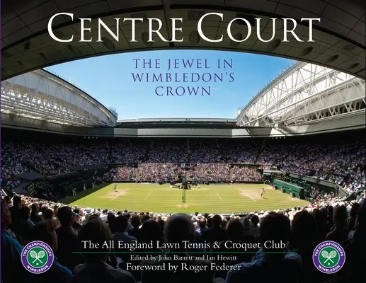 La pista central: La joya de la corona de Wimbledon - Centre Court: The Jewel in Wimbledon's Crown