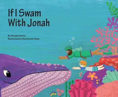 Si nadara con Jonás - If I Swam with Jonah