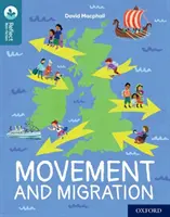 Oxford Reading TreeTops Reflect: Oxford Reading Nivel 19: Movimiento y Migración - Oxford Reading Tree TreeTops Reflect: Oxford Reading Level 19: Movement and Migration