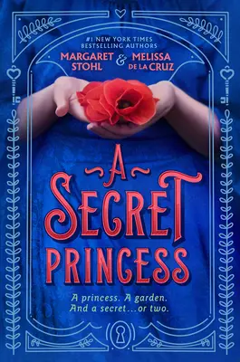 Una princesa secreta - A Secret Princess