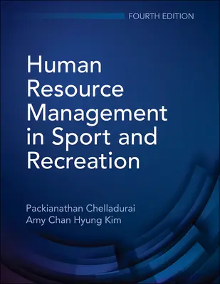 Gestión de Recursos Humanos en el Deporte y la Recreación - Human Resource Management in Sport and Recreation