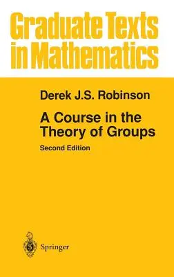 Curso de teoría de grupos - A Course in the Theory of Groups