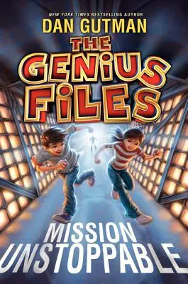 Los expedientes Genius: Misión Imparable - The Genius Files: Mission Unstoppable