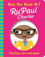 ¿Has oído hablar de? RuPaul Charles - ¡Dale la vuelta, gira y juega! - Have You Heard Of?: RuPaul Charles - Flip Flap, Turn and Play!