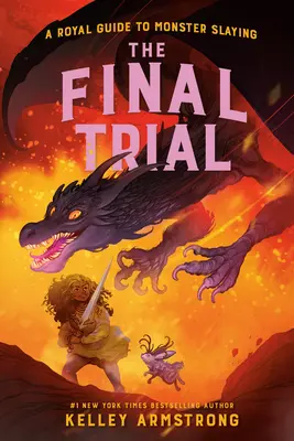 El juicio final: Guía Real para la Matanza de Monstruos, Libro 4 - The Final Trial: Royal Guide to Monster Slaying, Book 4