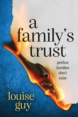 La confianza de una familia - A Family's Trust