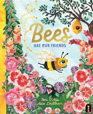 Las abejas son nuestras amigas - Bees Are Our Friends