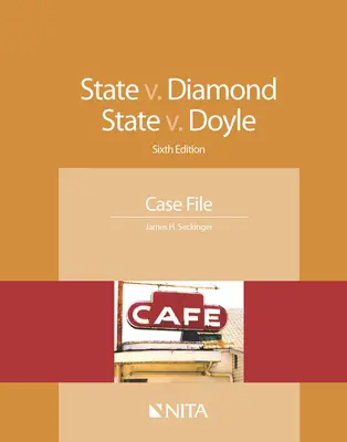 State V. Diamond, State V. Doyle: Expediente - State V. Diamond, State V. Doyle: Case File