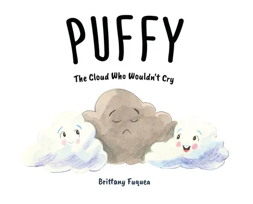 Puffy, la nube que no llora - Puffy the Cloud Who Wouldn't Cry