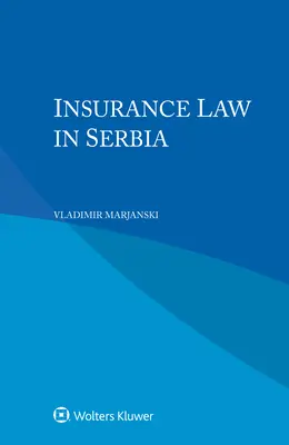 Ley de seguros en Serbia - Insurance Law in Serbia